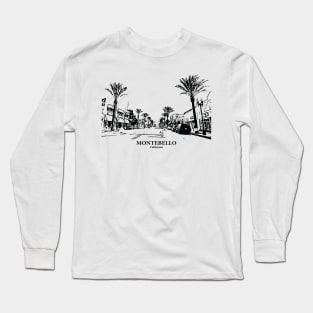 Montebello - California Long Sleeve T-Shirt